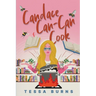 Candace Can-Can Cook