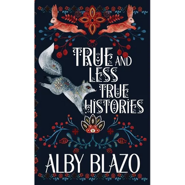 True and Less True Histories