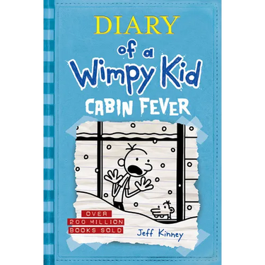 Cabin Fever (Diary of a Wimpy Kid #6)