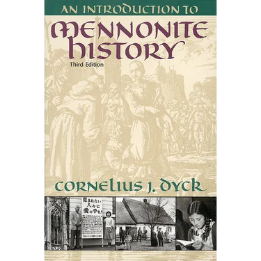 An Introduction to Mennonite History