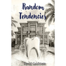 Random Tendencies