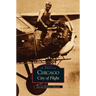 Chicago: City of Flight