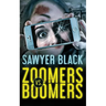 Zoomers vs Boomers