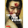 The Girl from Wudang: A Novel about Artificial Intelligence, Martial Arts and Immortality