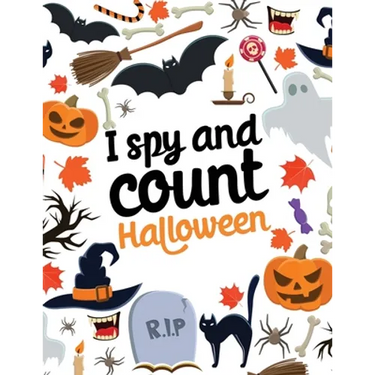 I spy and count - Halloween: Counting book for kids, Preschoolers & Toddler. Perfect halloween gift for kids and great alternative to candies