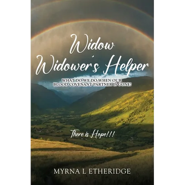 Widow Widower's Helper: What Do We Do After Our Blood Covenant Partner Is Gone?