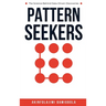 Pattern Seekers: The Science Behind Data-Driven Discoveries