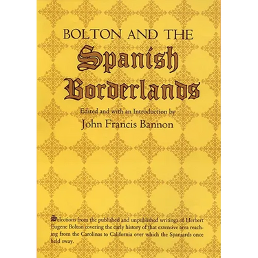 Bolton and the Spanish Borderlands