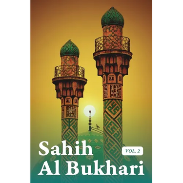 Sahih Al Bukhari Volume 2 of 9