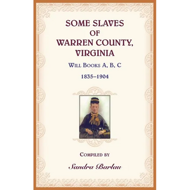 Some Slaves of Warren County, Virginia