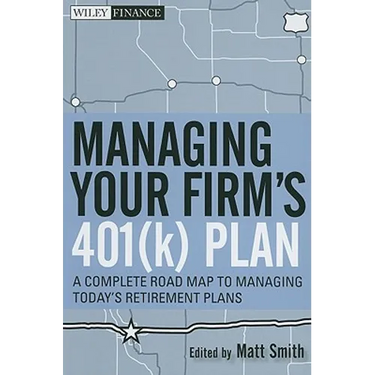 Managing Your Firm's 401(k) Plan