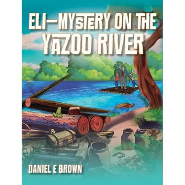 Eli - Mystery on the Yazoo River