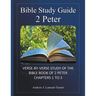 Bible Study Guide: 2 Peter