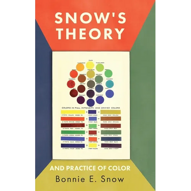 Snow's Theory and Practice of Color