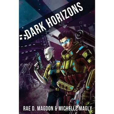 Dark Horizons: (Revised Edition)