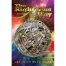 The Righteous Way (Infinity Edition)