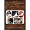 Ma's Cookbook: Her Language of Love is Food