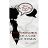 Confessions of a Sane Single Woman