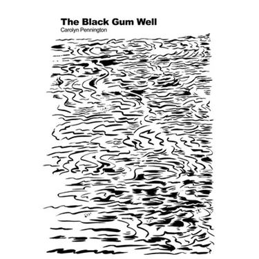 The Black Gum Well