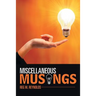 Miscellaneous Musings