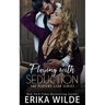 Playing with Seduction