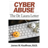 Cyber Abuse: The Dr. Laura Letter