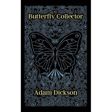 The Butterfly Collector