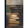 Personality in Literature