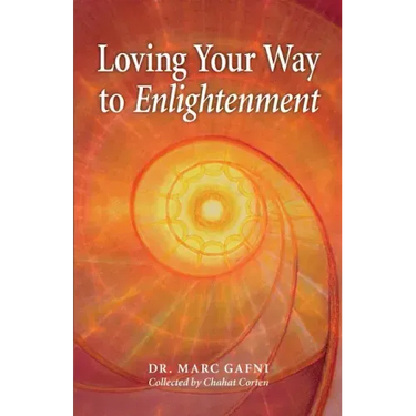 Loving Your Way to Enlightenment