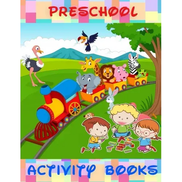 Preschool Activity Book: Great Books For Kids Ages 3-8