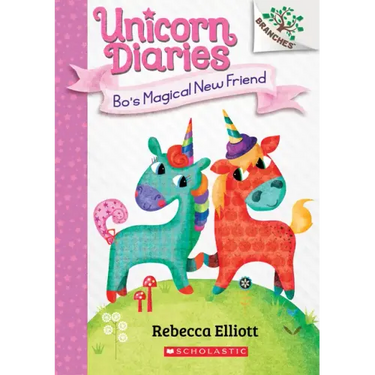 Bo's Magical New Friend: A Branches Book (Unicorn Diaries #1): Volume 1