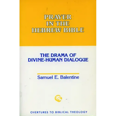 Prayer in the Hebrew Bible