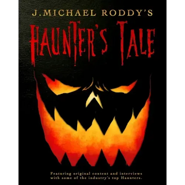 J. Michael Roddy's Haunter's Tale