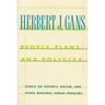 People, Plans, and Policies: Essays on Poverty, Racism, and Other National Urban Problems