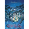 A Christmas Carol in Prose; Being a Ghost Story of Christmas