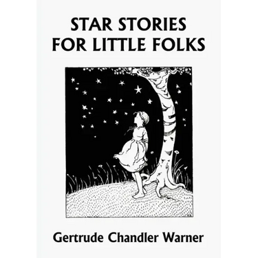 Star Stories for Little Folks (Yesterday's Classics)