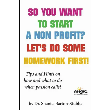 So you want to start a Non Profit? Let's do some homework first!