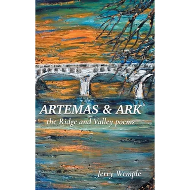 Artemas and Ark: The Ridge and Valley Poems
