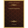 A Manual of Hypnotism