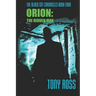 Orion: The Hidden Man