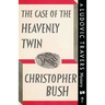 The Case of the Heavenly Twin: A Ludovic Travers Mystery