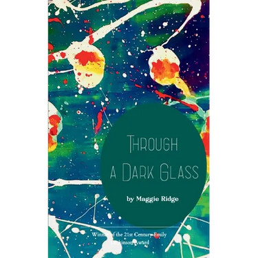 Through a Dark Glass