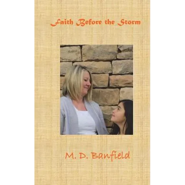 Faith Before the Storm