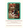 Christmas at the Mission: A Cat's View of Catholic Customs and Beliefs