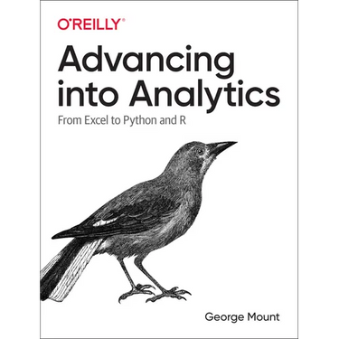 Advancing Into Analytics: From Excel to Python and R