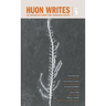 Huon Writes: An anthology from the Tasmanian south