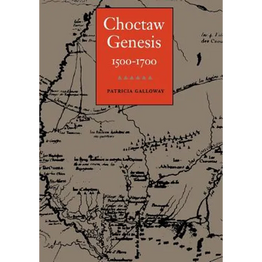 Choctaw Genesis, 1500-1700