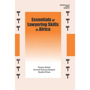 Essentials of Lawyering Skills in Africa