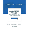 Advanced Word Processing with Microsoft Word: ICDL Professional