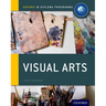 Ib Visual Arts Course Book: Oxford Ib Diploma Programme